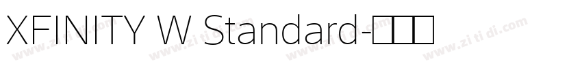 XFINITY W Standard字体转换 XFINITY W Standard字体转换